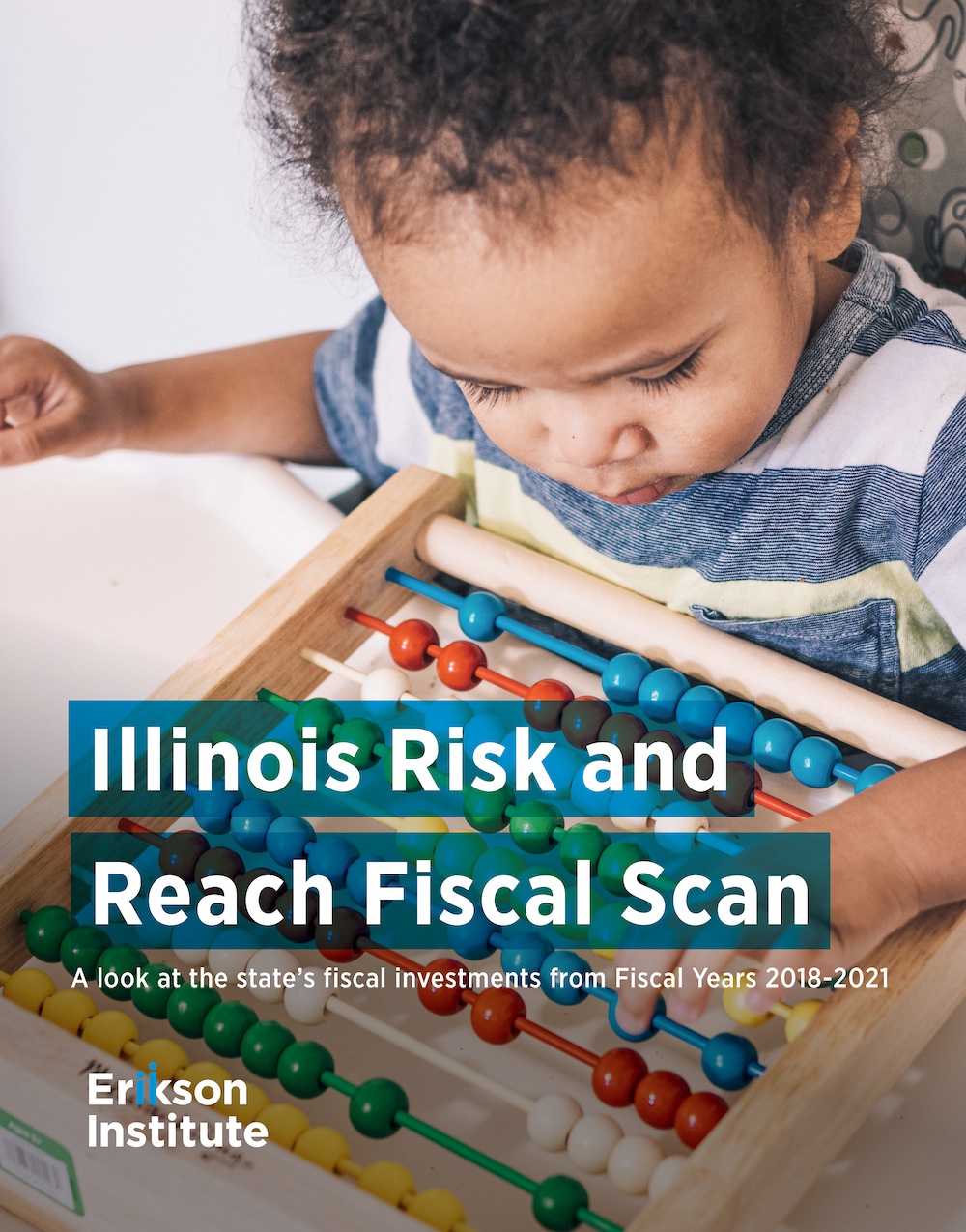 Risk and Reach Fiscal Scan, FY2018-2021